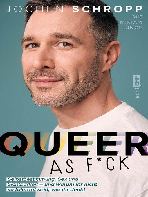 Title details for Queer as f*ck by Jochen Schropp - Available